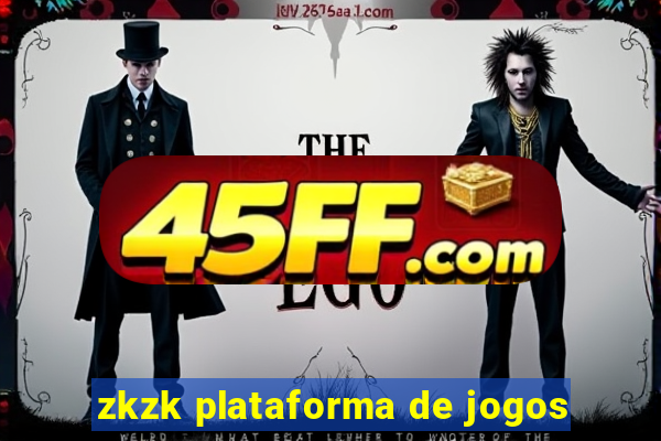 zkzk plataforma de jogos